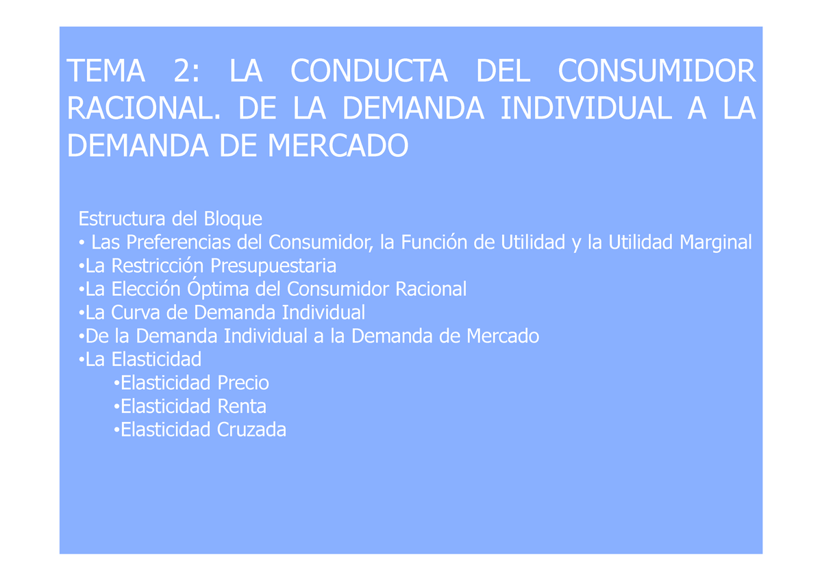 Bloque 2 La Conducta Del Consumidor Racional Recortada Tema 2 La Conducta Del Consumidor 5519