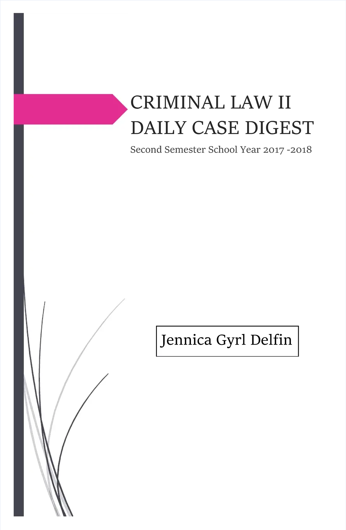 Pdf-criminal-law-ii-daily-case-digest-jennica-gyrl-delfin Compress ...