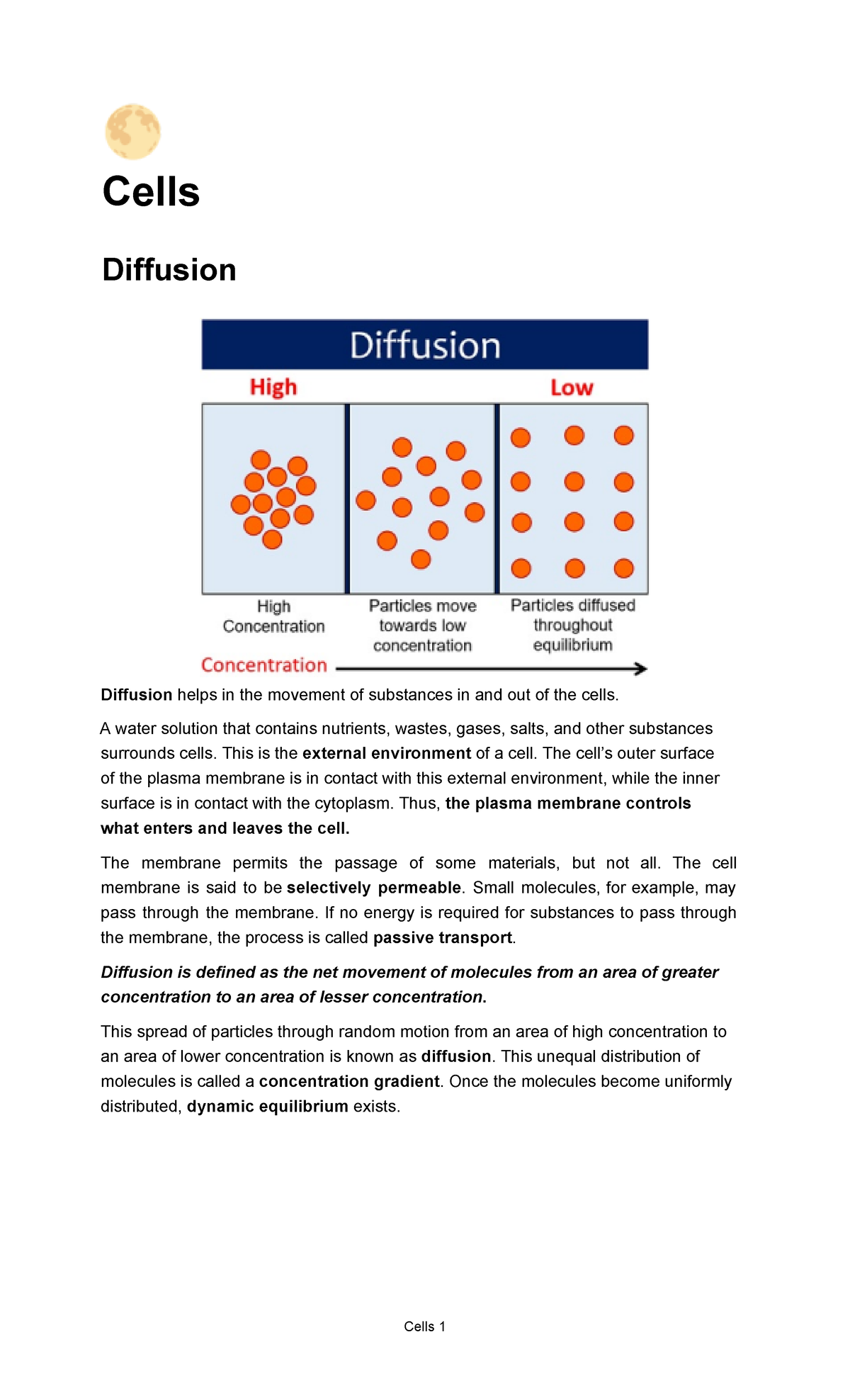 Cells 3 - Cells Diffusion Diffusion helps in the movement of substances ...