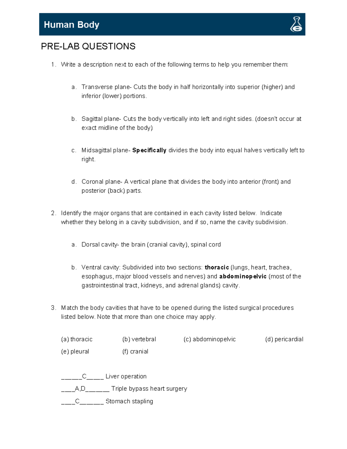 A&P LAB 1 - lab notes - PRE-LAB QUESTIONS 1. Write a description next ...