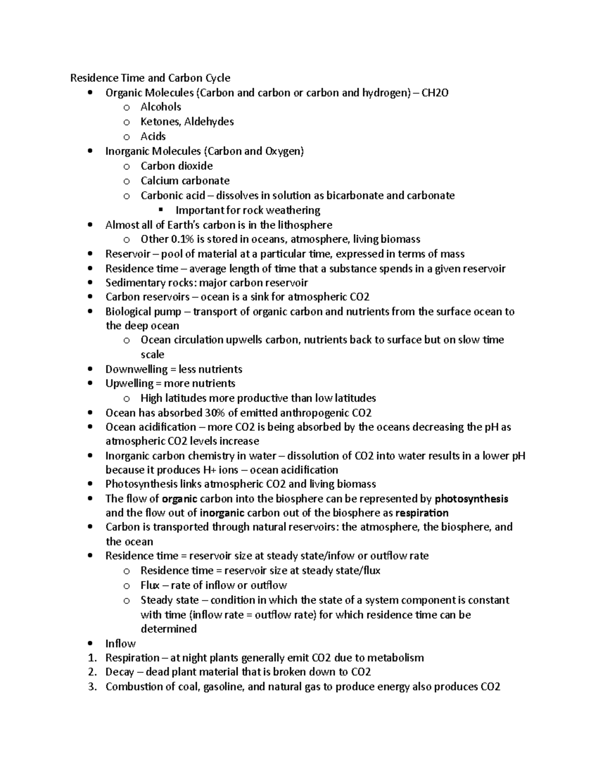 EAS Unit 3 Test Study Guide Residence Time and Carbon Cycle Organic Molecules (Carbon and