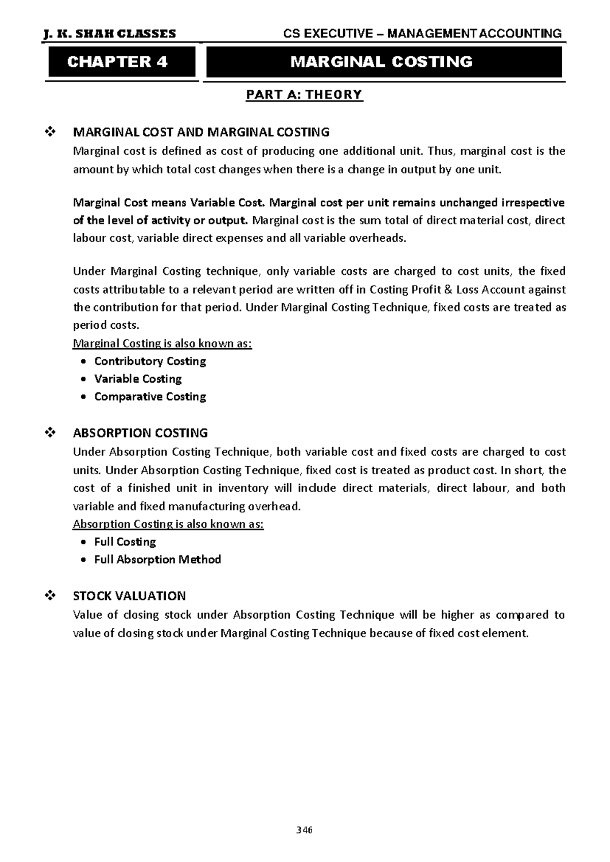 4 Marginal Costing - gbhbfg - 346 PART A: THEORY MARGINAL COST AND