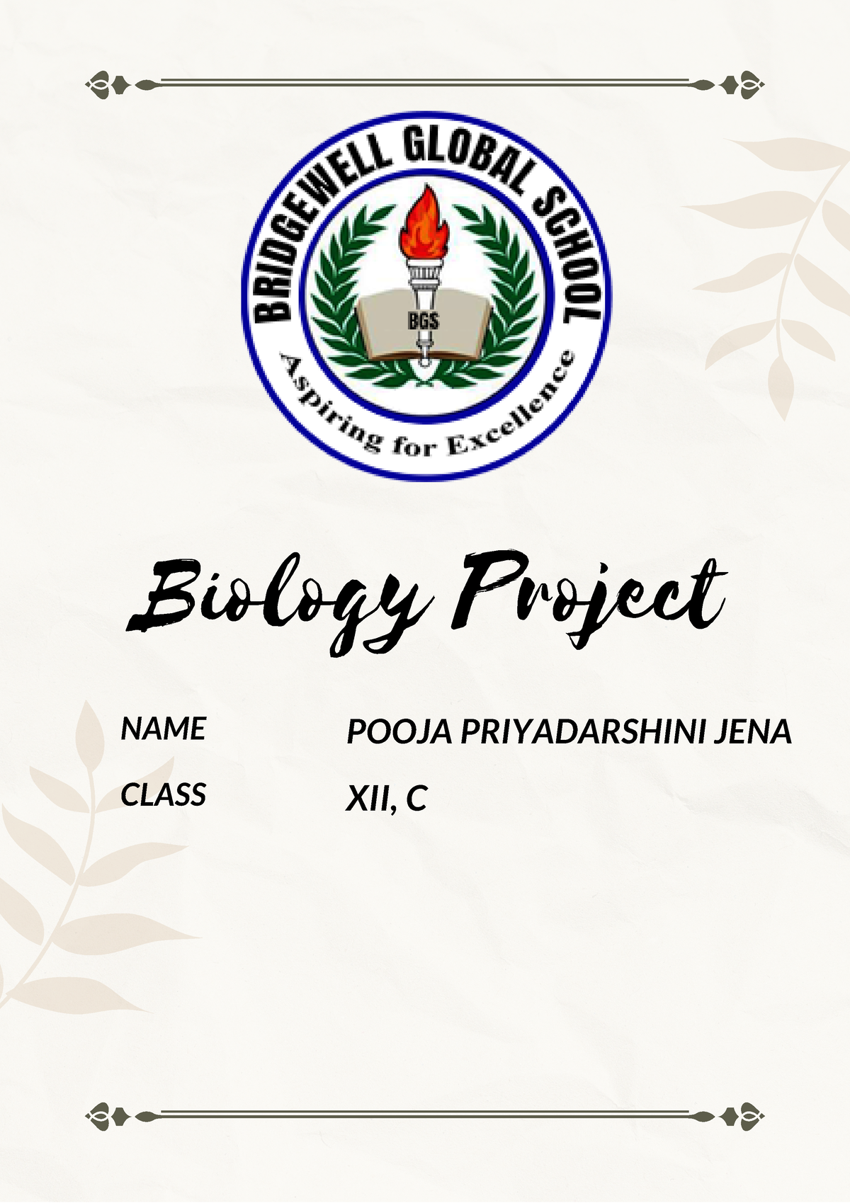 biology-project-it-s-a-good-one-biology-project-name-class-xii-c