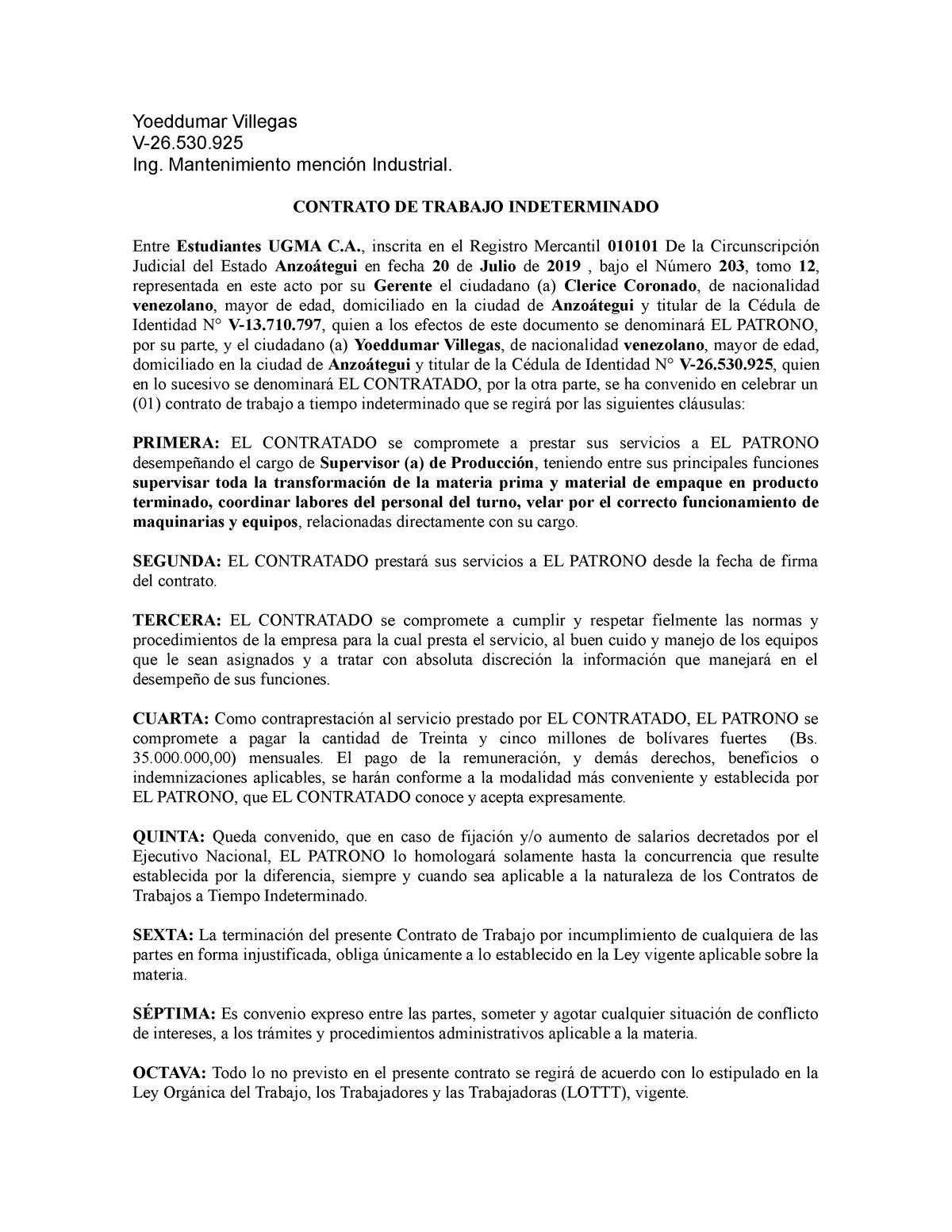Ejemplo de contrato de trabajo en Venezuela - Yoeddumar Villegas V-26. Ing.  Mantenimiento mención - Studocu