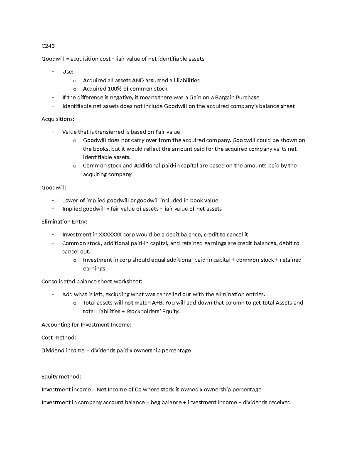 C243 notes 2 C Goodwill = acquisition cost fair value of net