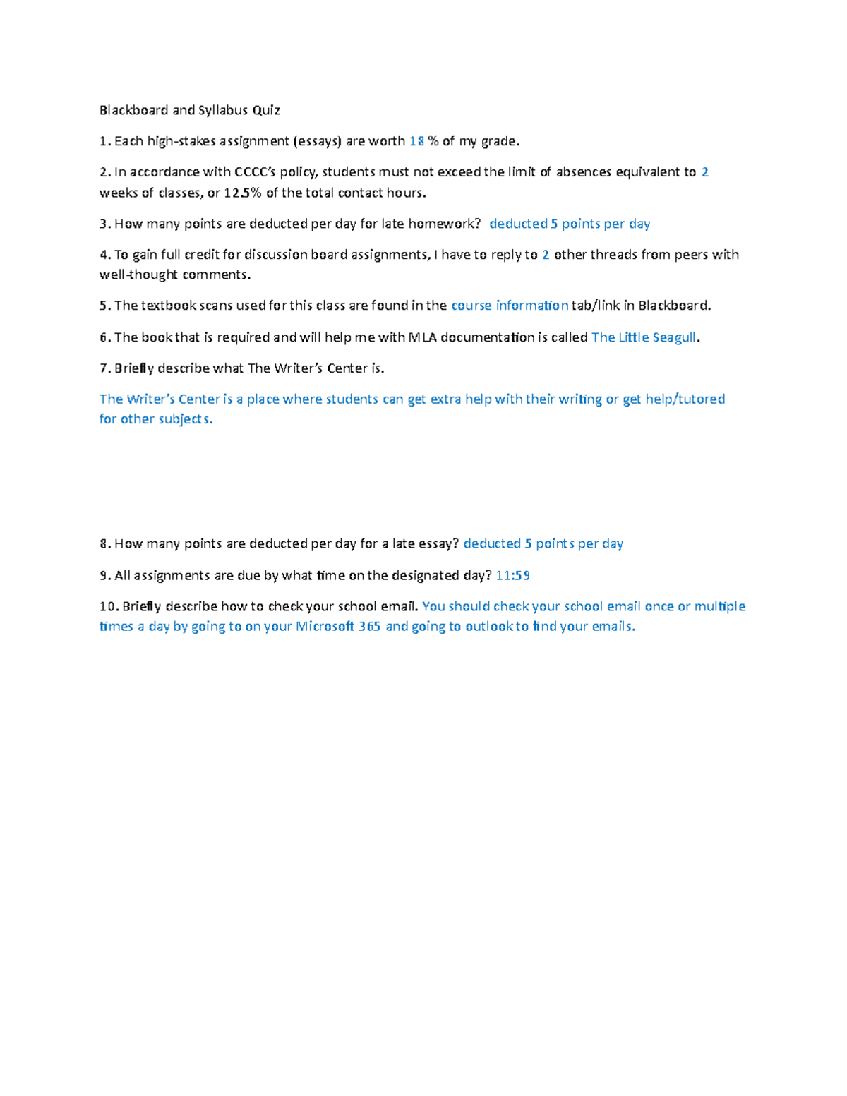 Blackboard and Syllabus Quiz Blackboard and Syllabus Quiz Each highstakes assignment (essays