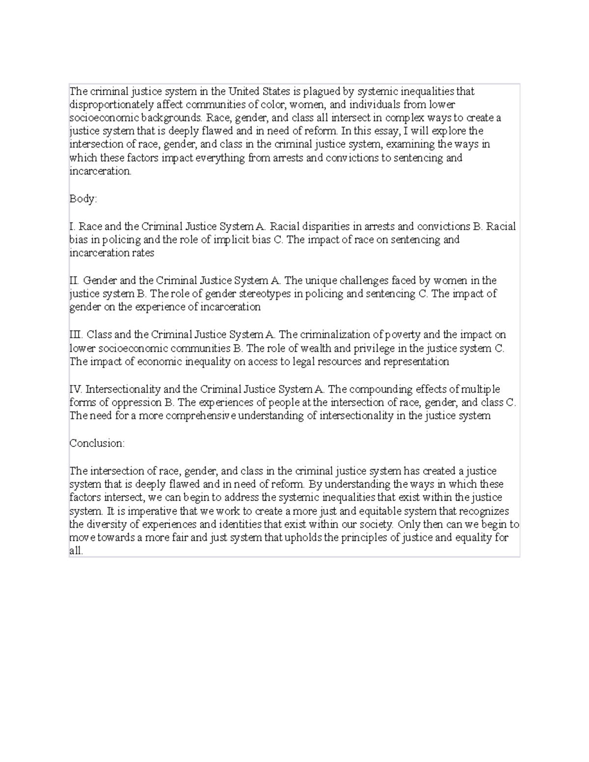 The criminal justice system in the United States is plagued by systemic ...