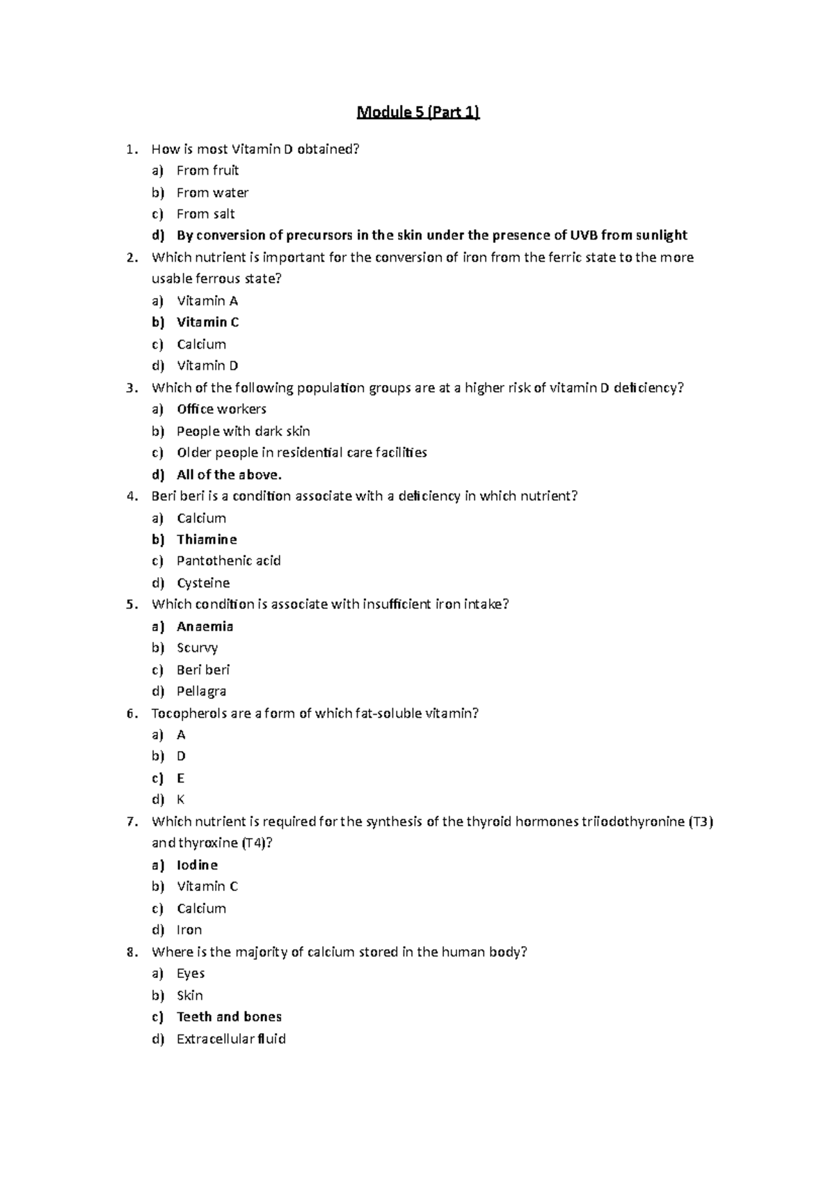 Module 5 Quiz part 1 - Quiz 5 (part 1) - Module 5 (Part 1) How is most ...
