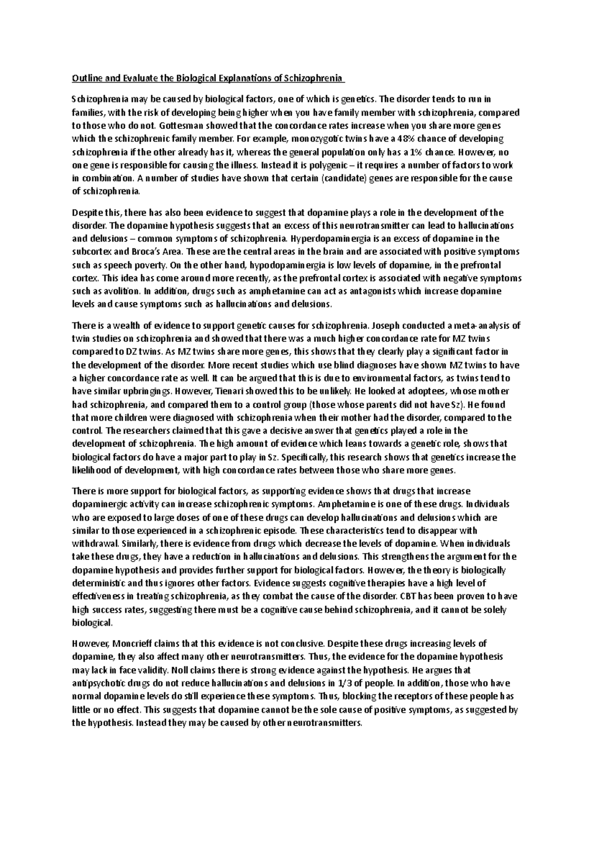 Outline and Evaluate the Biological Explanations of Schizophrenia The
