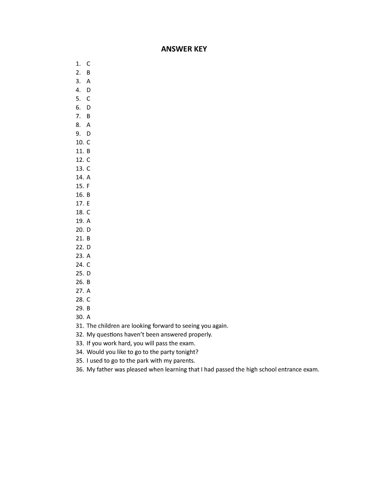 Answer KEY - Done - ANSWER KEY 1. C 2. B 3. A 4. D 5. C 6. D 7. B 8. A ...