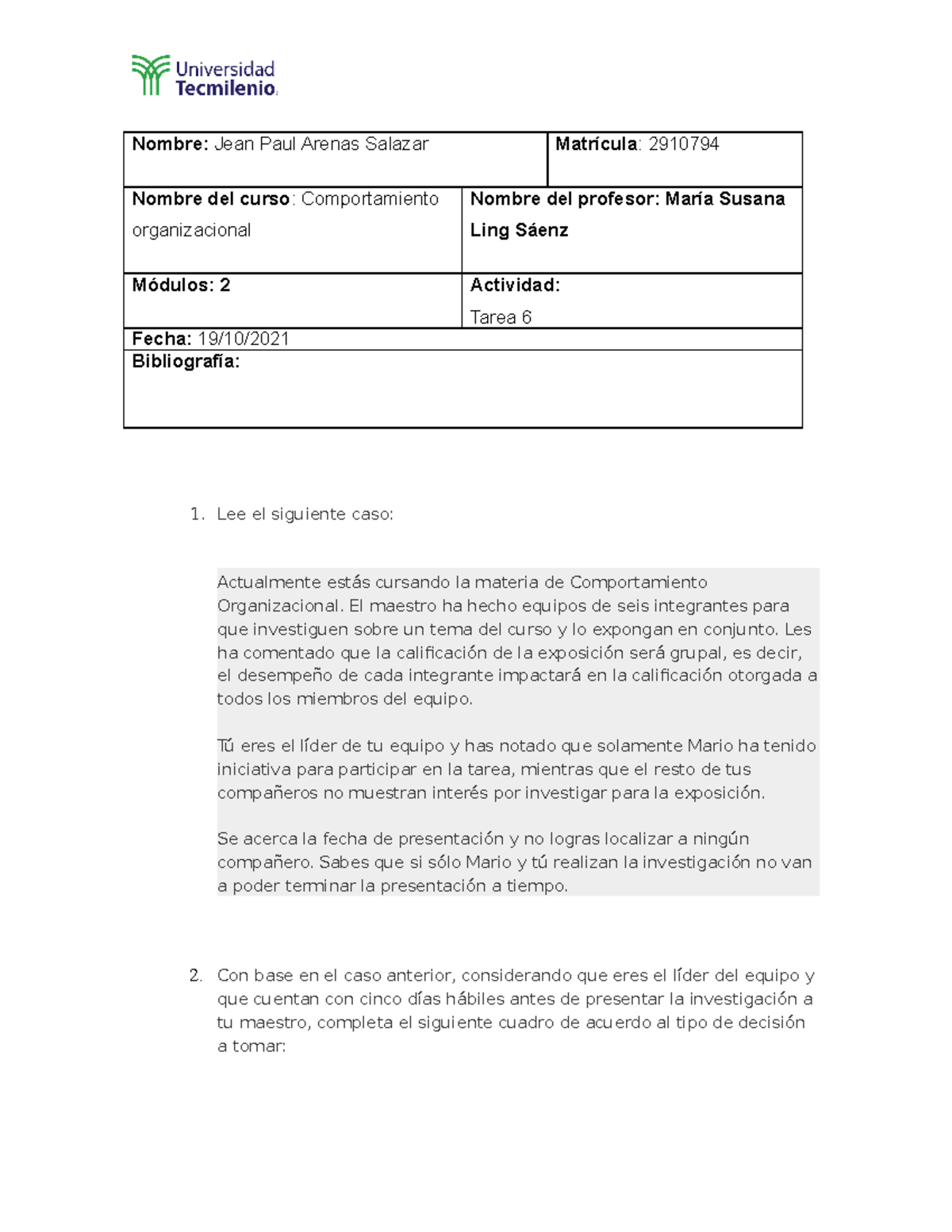 Tarea 6 Modulo Numero 2 Comportamiento Organizacional - Nombre: Jean ...