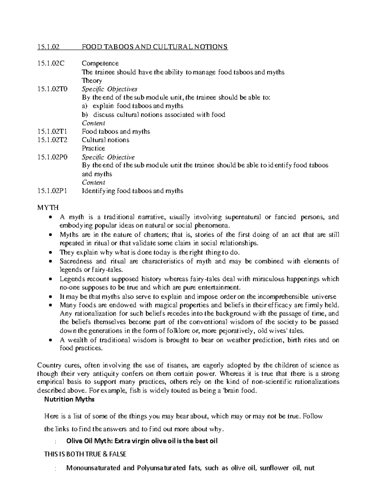 Food Taboos and Cultural notions 15.1 FOOD TABOOS AND CULTURAL