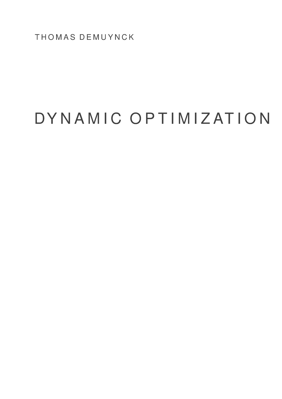 dynamic-optimization-t-h-o-m-a-s-d-e-m-u-y-n-c-k-d-y-n-a-m-i-c-o-p-t