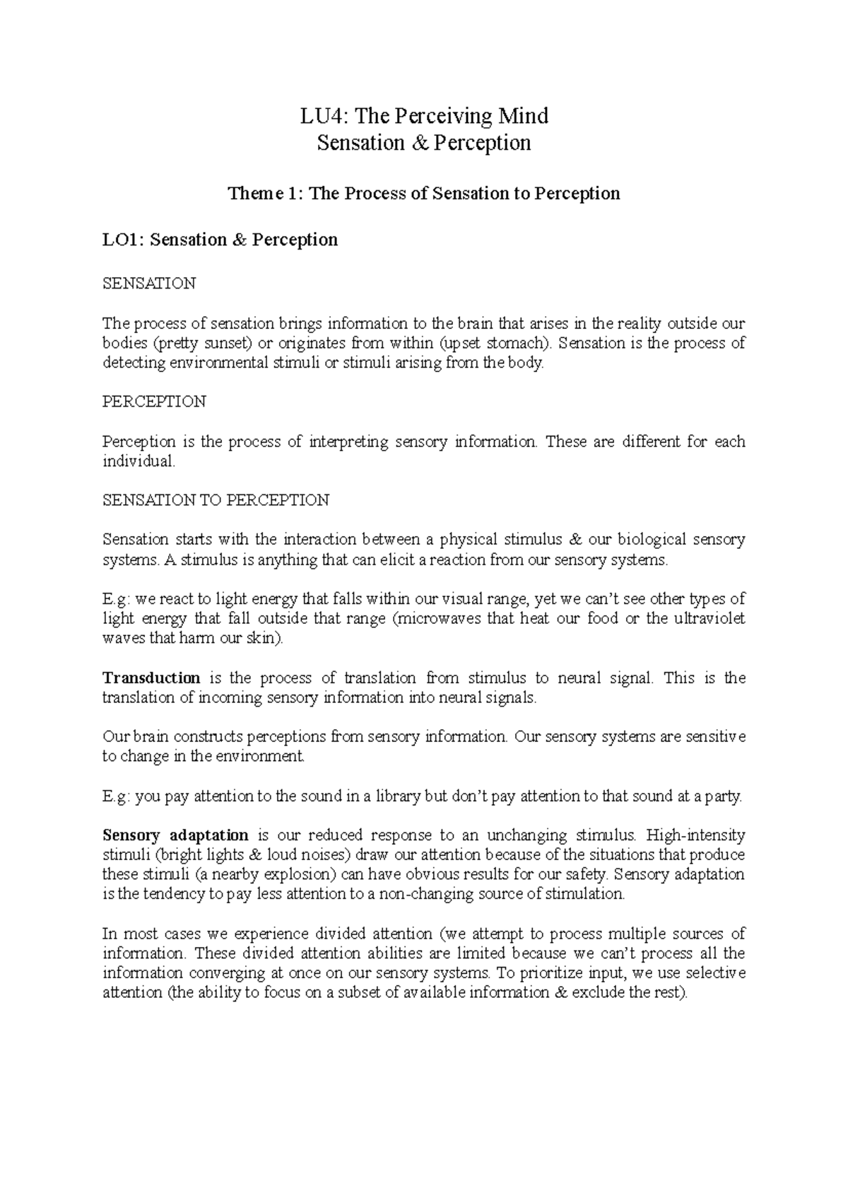 Learning Unit 4 - LU4: The Perceiving Mind Sensation & Perception Theme ...