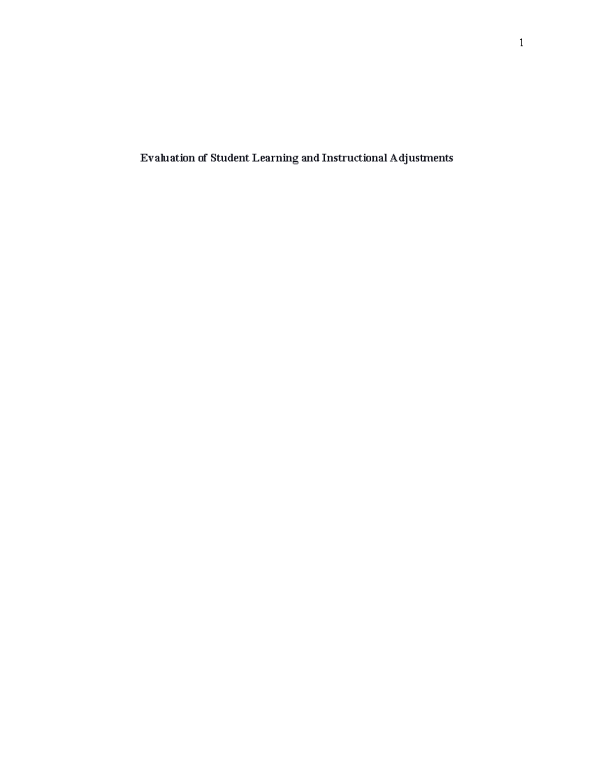 Evaluation of Student Learning and Instructional Adjustments Task 2 ...