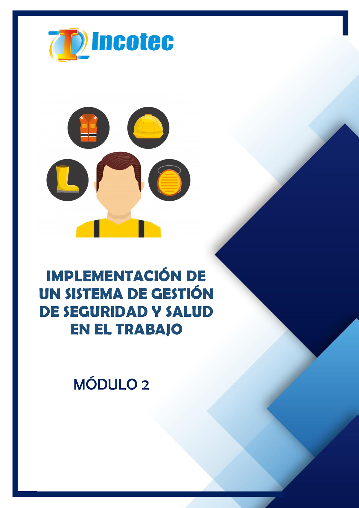 Manual Incotec Modulo Isgsst Implementacin De Un Sistema De Gesti