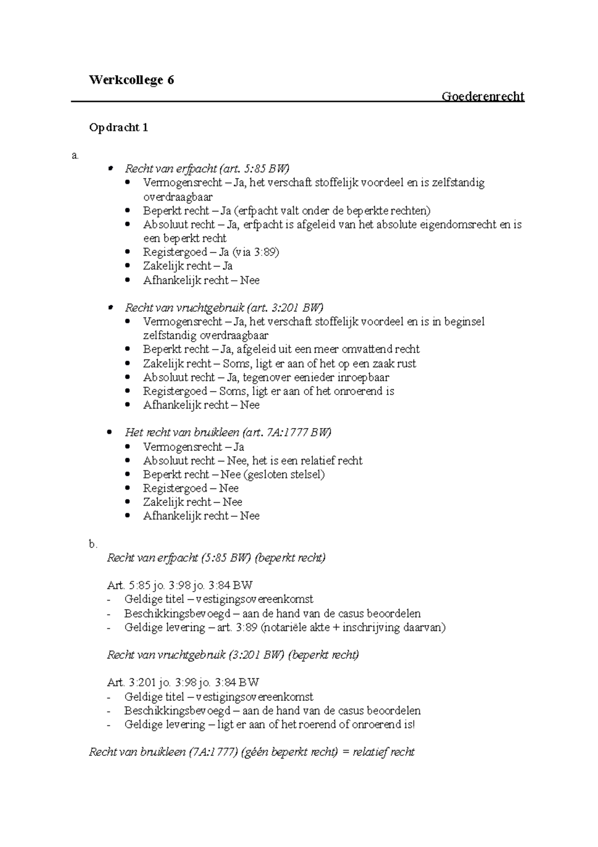 Werkcollege 6 Recht van erfpacht (art. 585 BW) Vermogensrecht Ja,