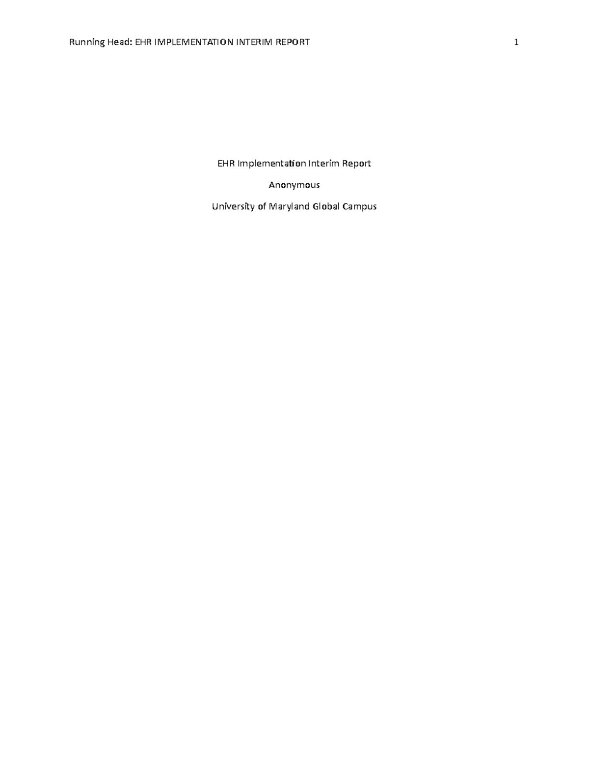 Groupe Project Spring 2020 Part 2 - Running Head: EHR IMPLEMENTATION ...