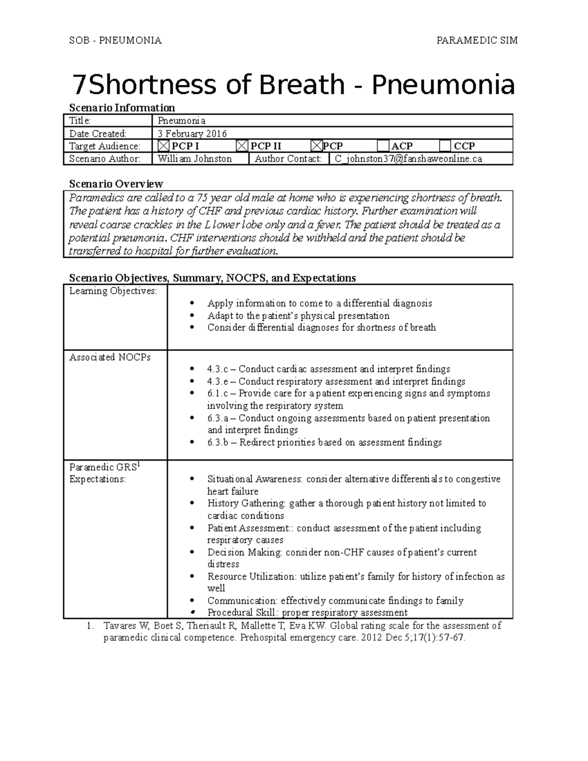 Shortness of Breath - The patient has a history of CHF and previous ...