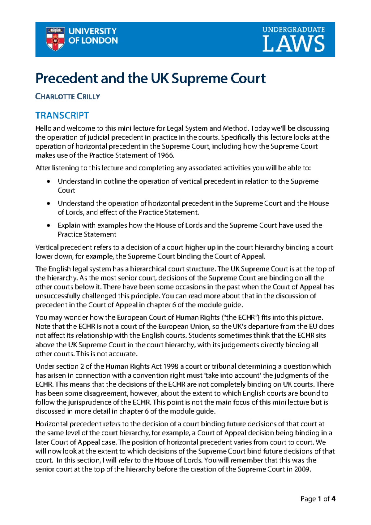 Topic 6 transcript - commerical law - Precedent and the UK Supreme ...