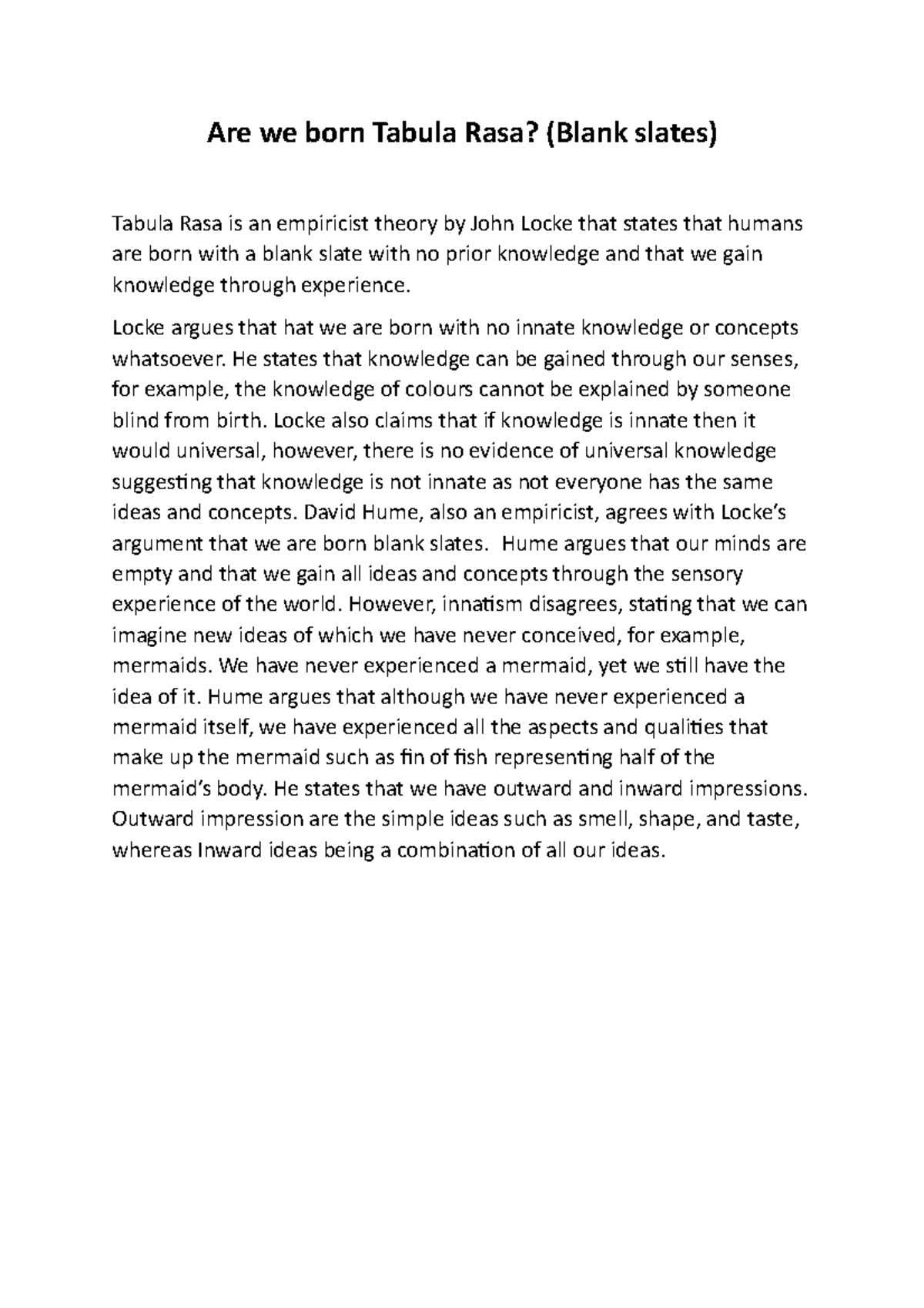 Are we born Tabula Rasa - Locke argues that hat we are born with no ...