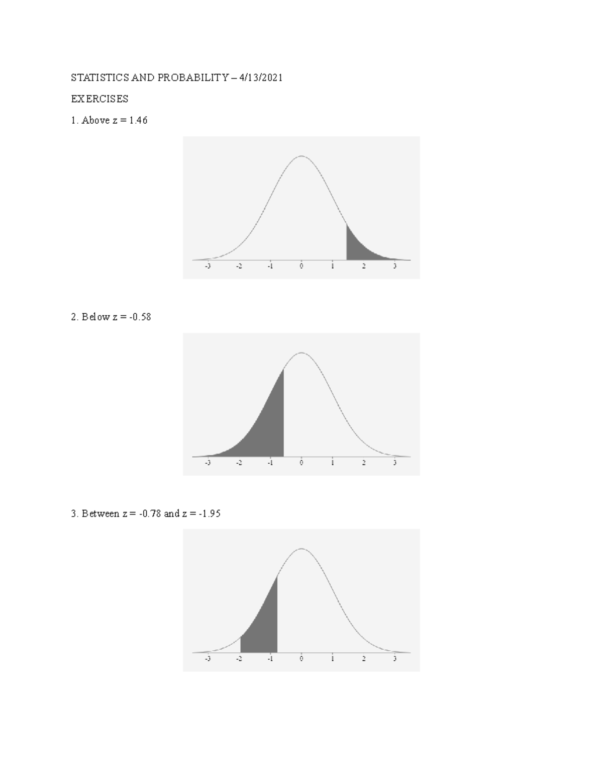 Normal Distribution 2 EXERCISES STATISTICS AND PROBABILITY 4/13