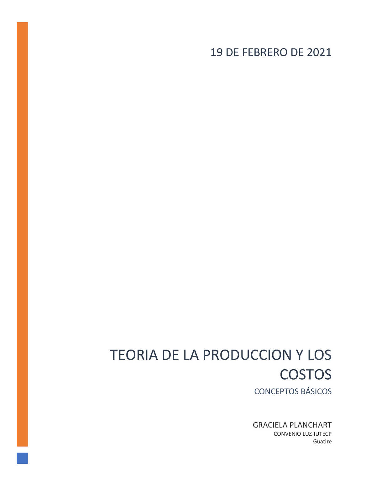 Teoría De La Producción Y Costos - TEORIA DE LA PRODUCCION Y LOS COSTOS ...