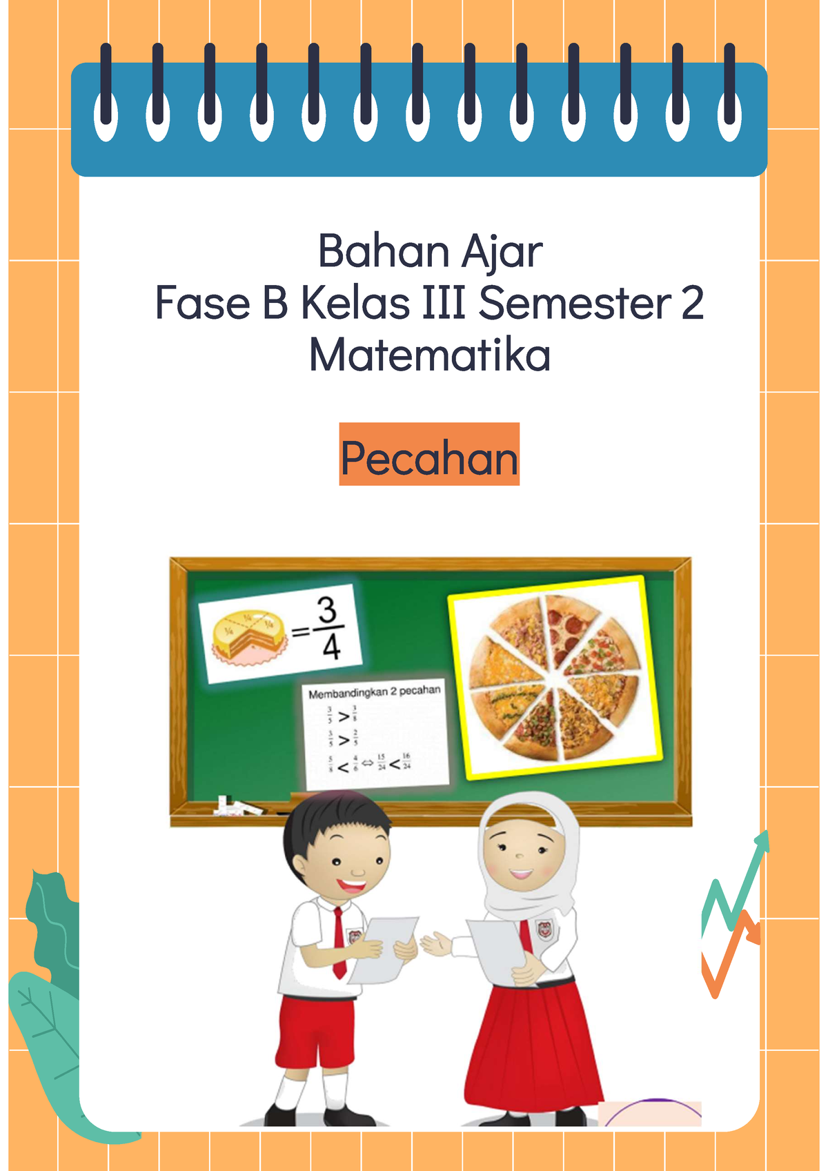 2 Bahan Ajar PBL Andry Raharja - Bahan Ajar Fase B Kelas III Semester 2 ...