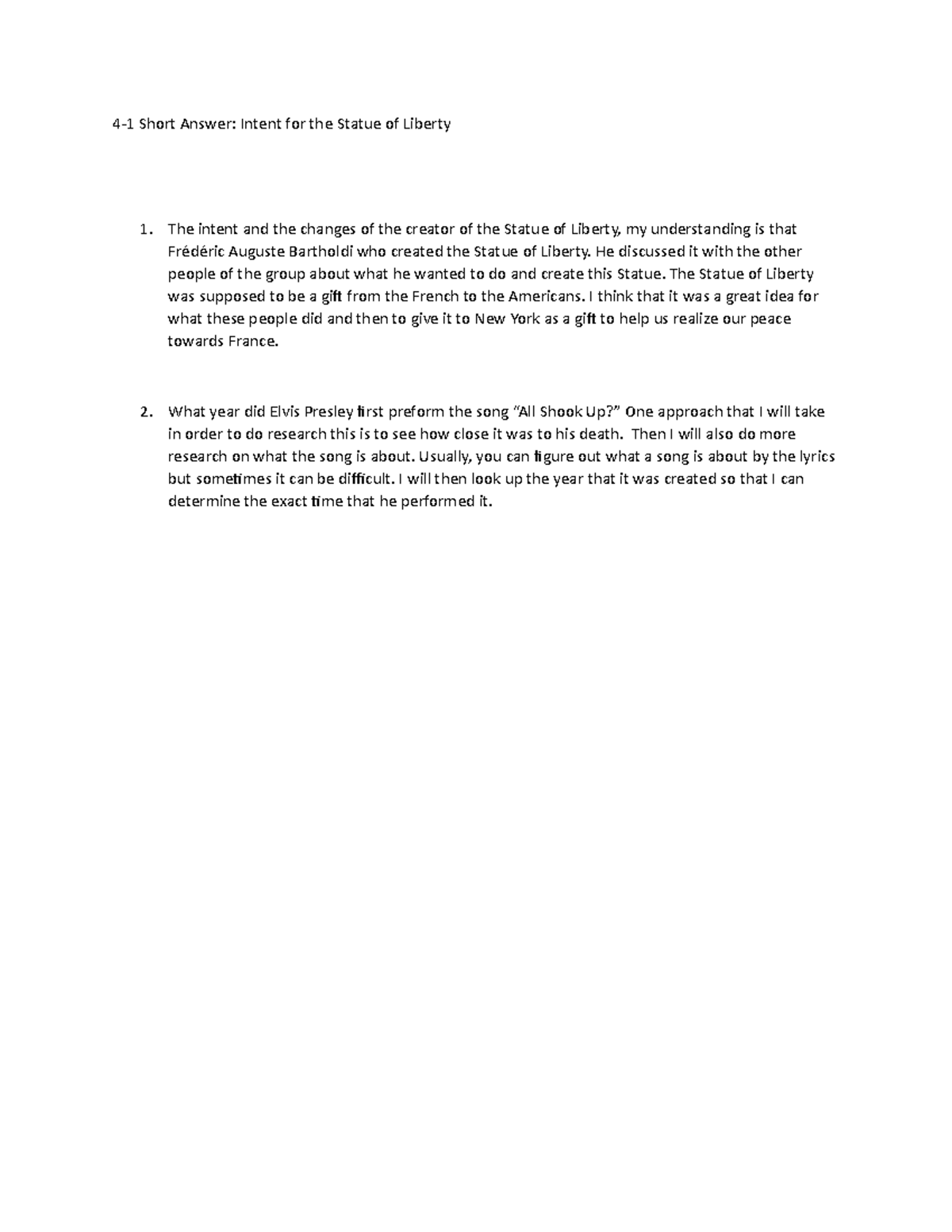 41 Short Answer Intent for the Statue of Liberty He discussed it