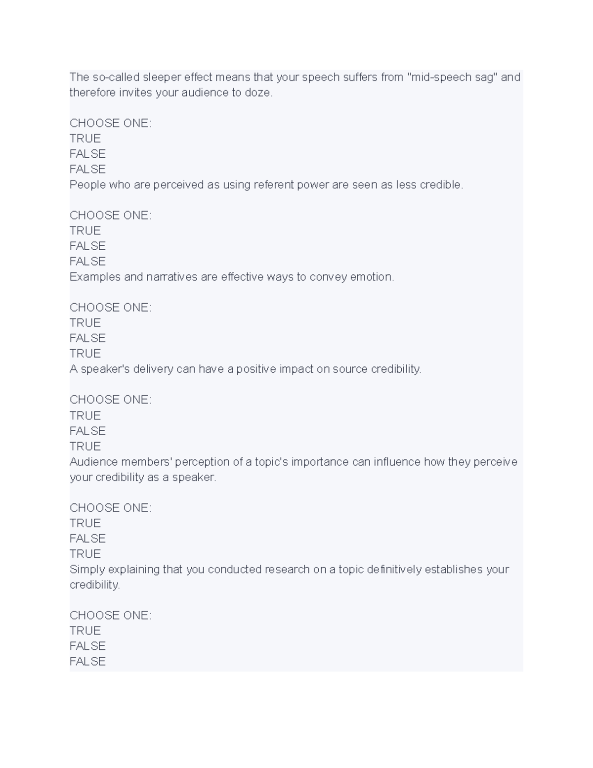 COMS 101 (29) Lecture Notes The socalled sleeper effect means that your speech suffers from