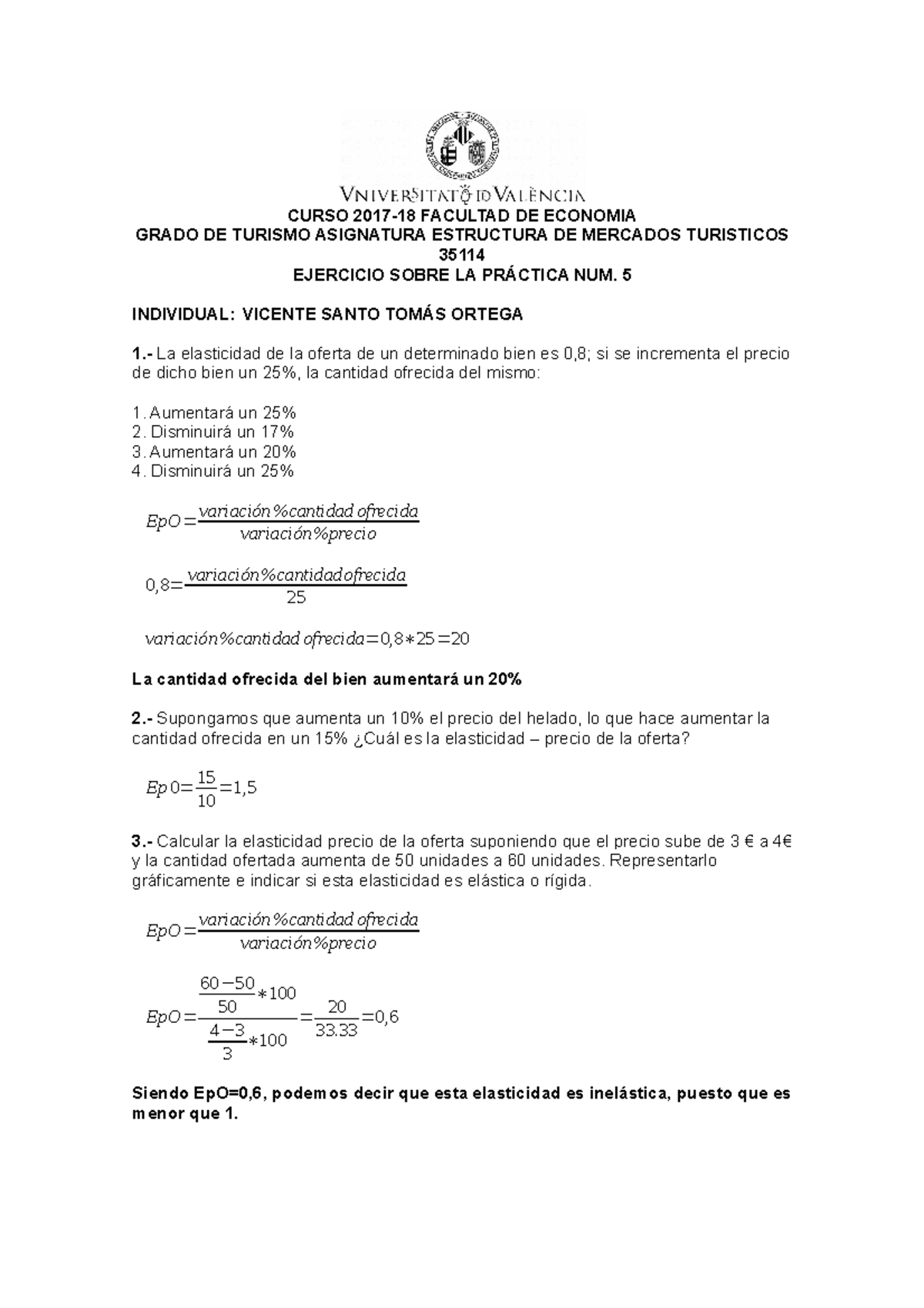 Practica 5, 1ª Parte - afasdf fadfa - CURSO 2017-18 FACULTAD DE ...