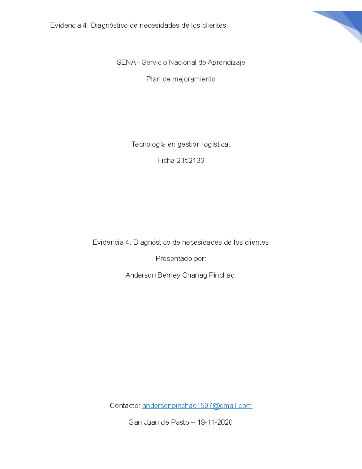 Evidencia 4 - Diagnóstico de necesidades de los clientes - Logistica ...