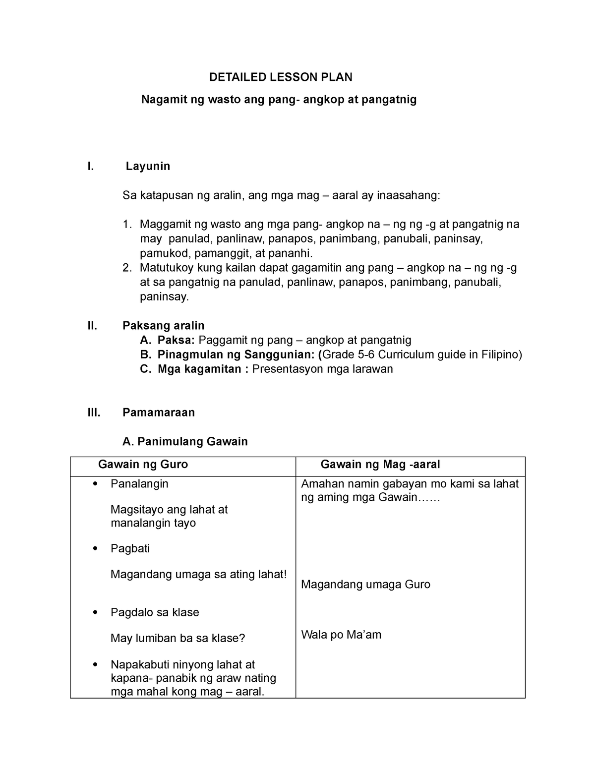 My Filipino Lesson Plan Detailed Lesson Plan Nagamit Ng Wasto Ang Pang Angkop At Pangatnig I 6004