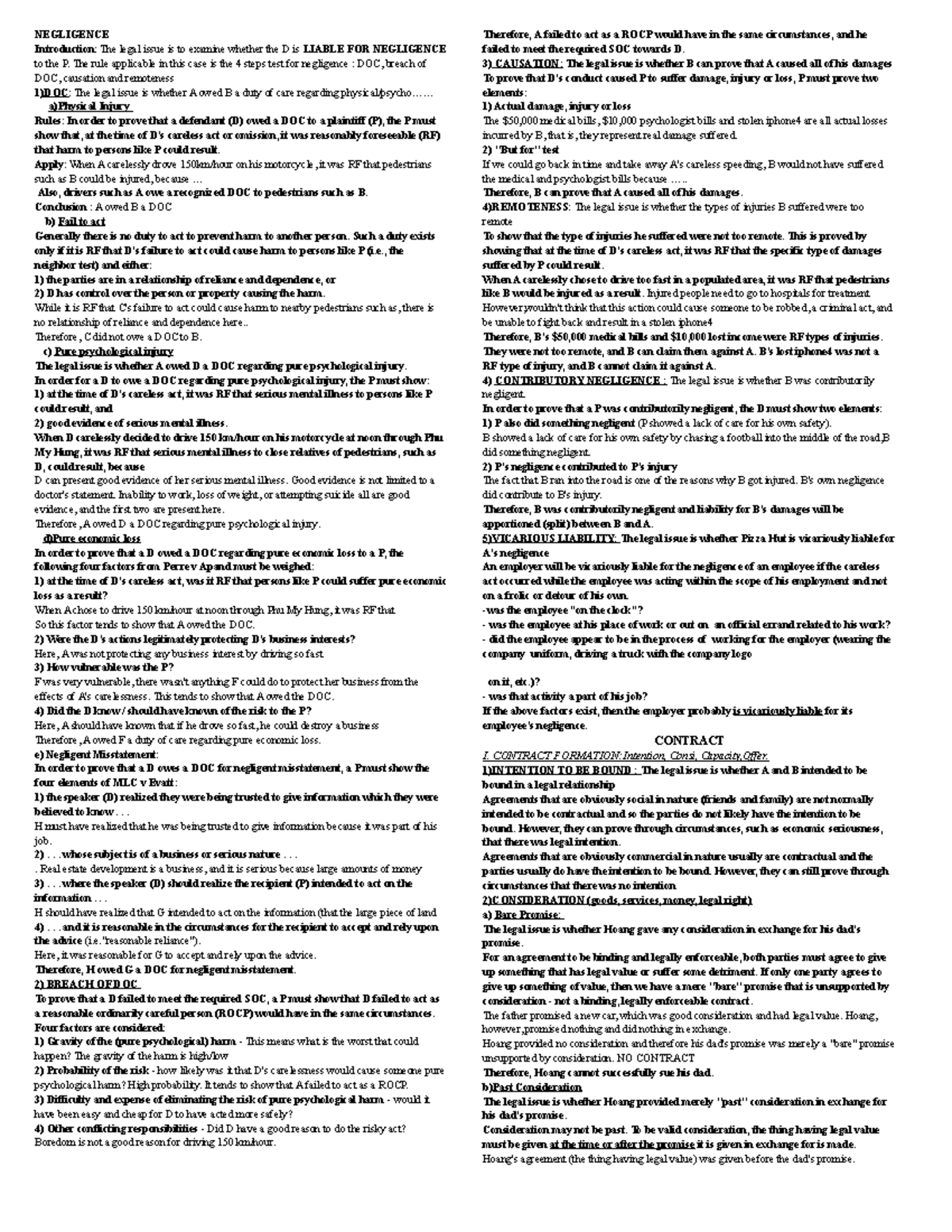 Cheat sheet Law Final - NEGLIGENCE Introduction: The legal issue is to ...