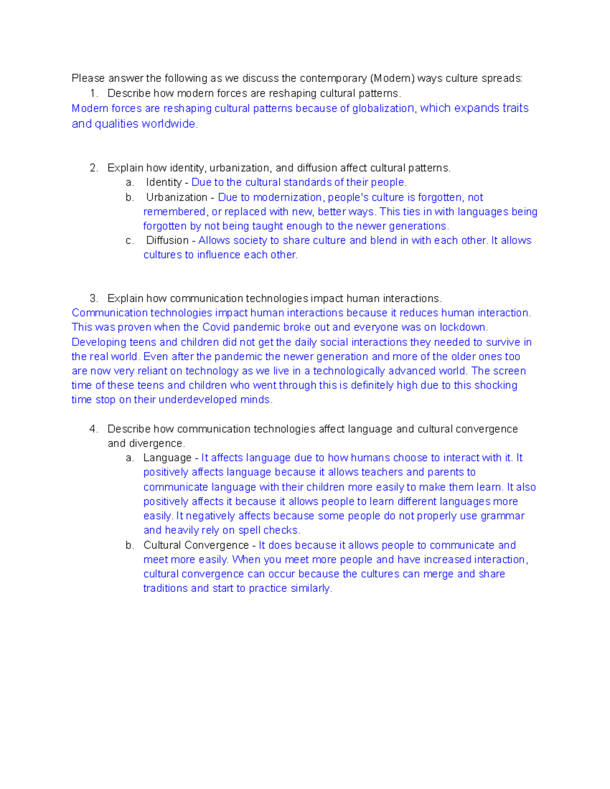 Contemporary Cultural Diffusion - Please answer the following as we ...