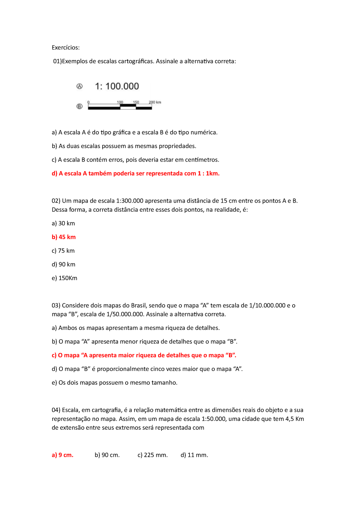 Exercicios De Escala Cartografica Exercícios 01exemplos De Escalas Cartográficas Assinale A 4886
