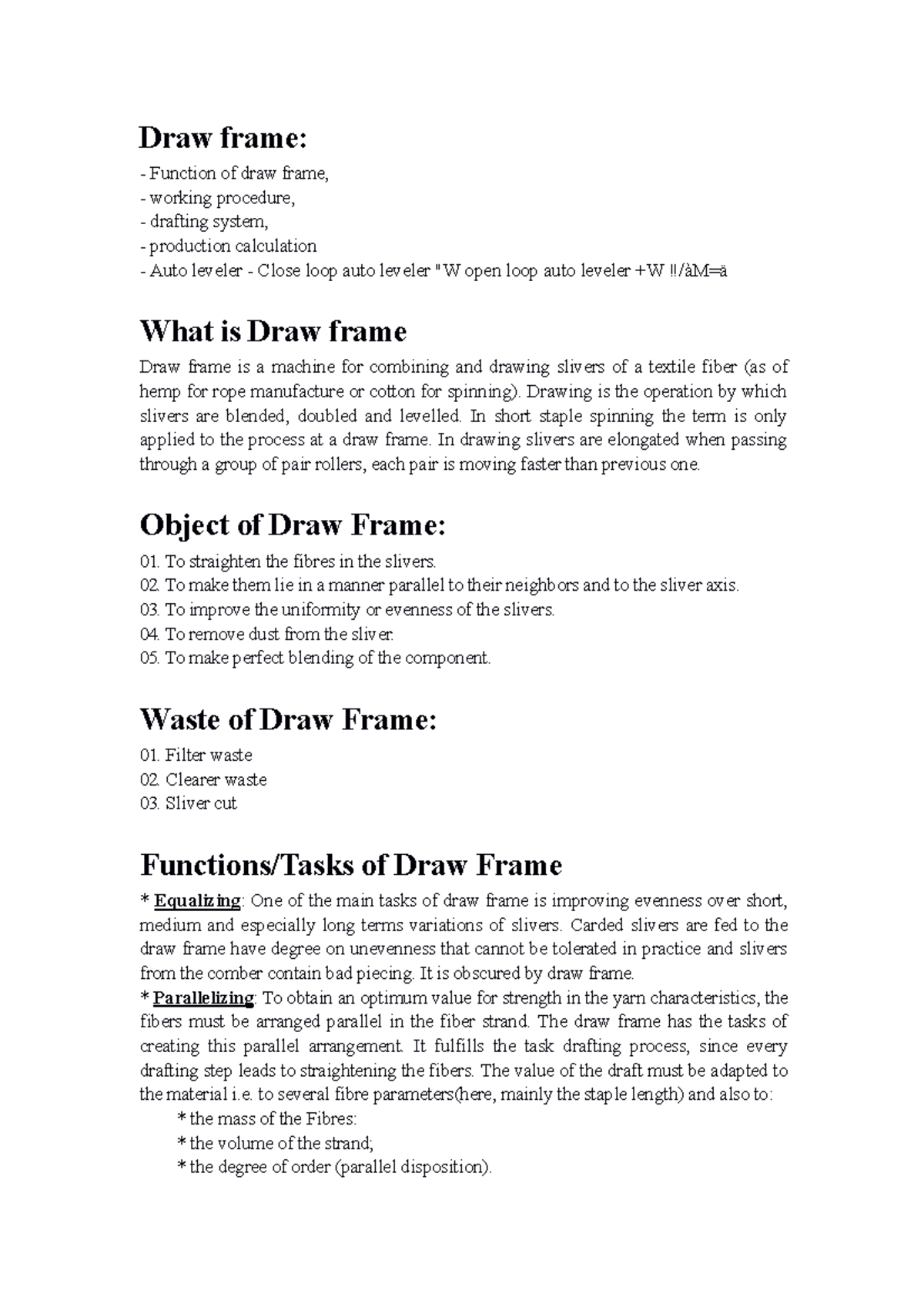 Draw frame Yarn Manufacturing EngineeringIl Draw frame Function of