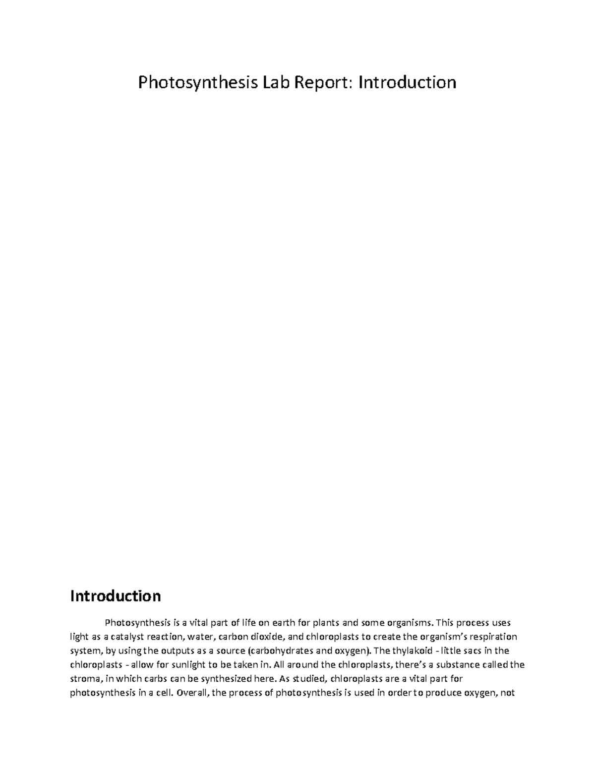 Photosynthesis Lab Report - This Process Uses Light As A Catalyst ...