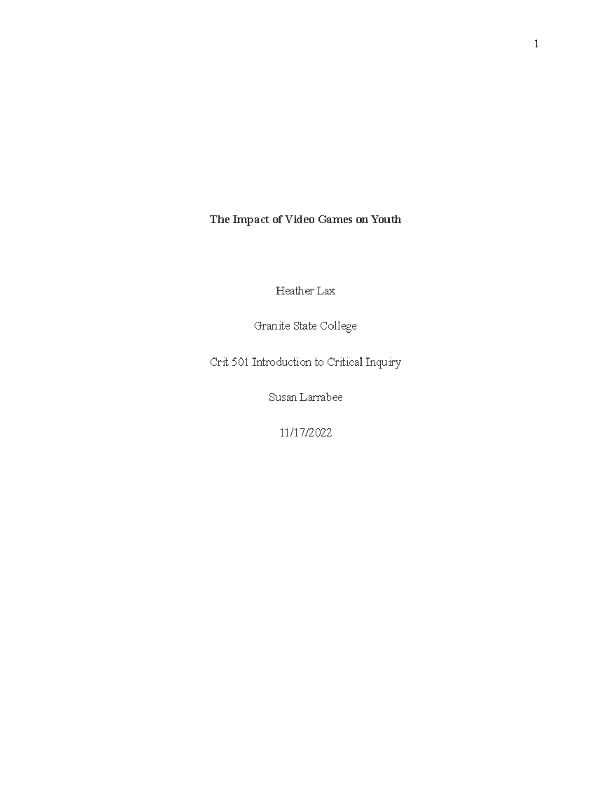 The Impact of Video Games on Youth. Final The Impact of Video Games