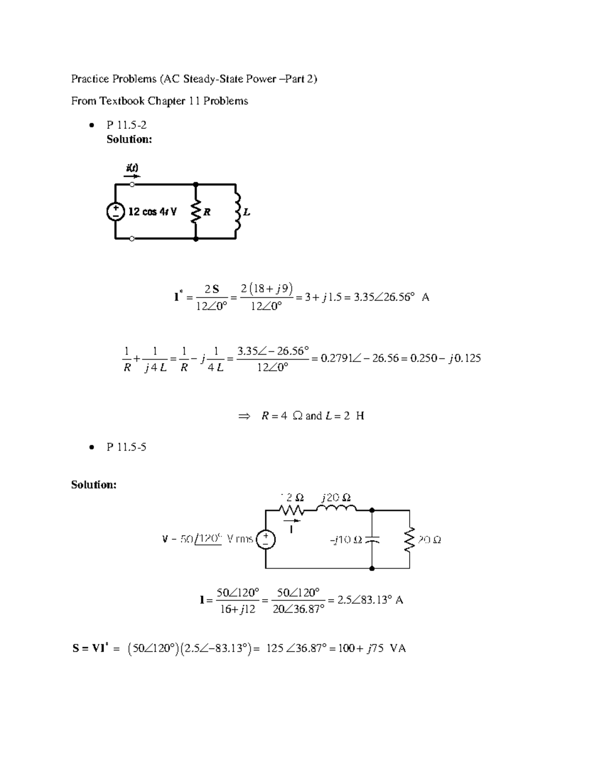Practice Problems AC Steady-State Power-Part 2 - 0 26 0 0. 4 4 12 0 j j ...