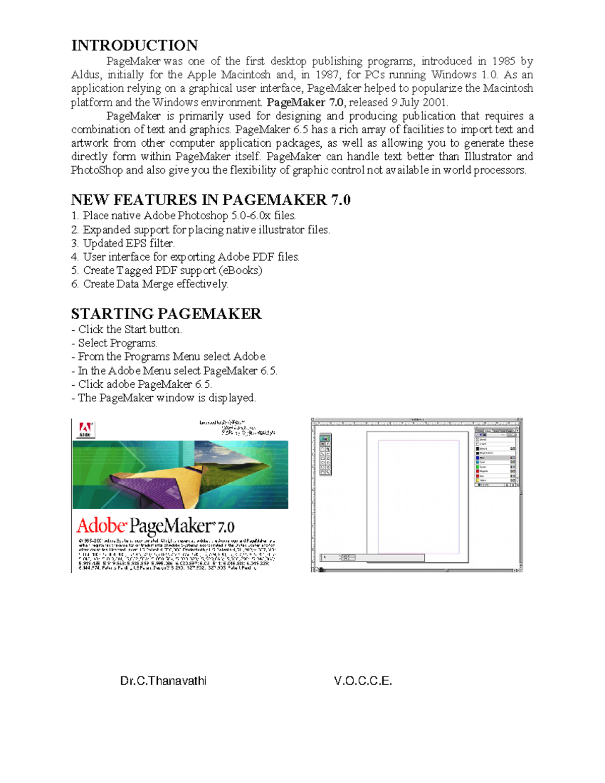 Page maker tutorial - INTRODUCTION PageMaker was one of the first desktop publishing programs 