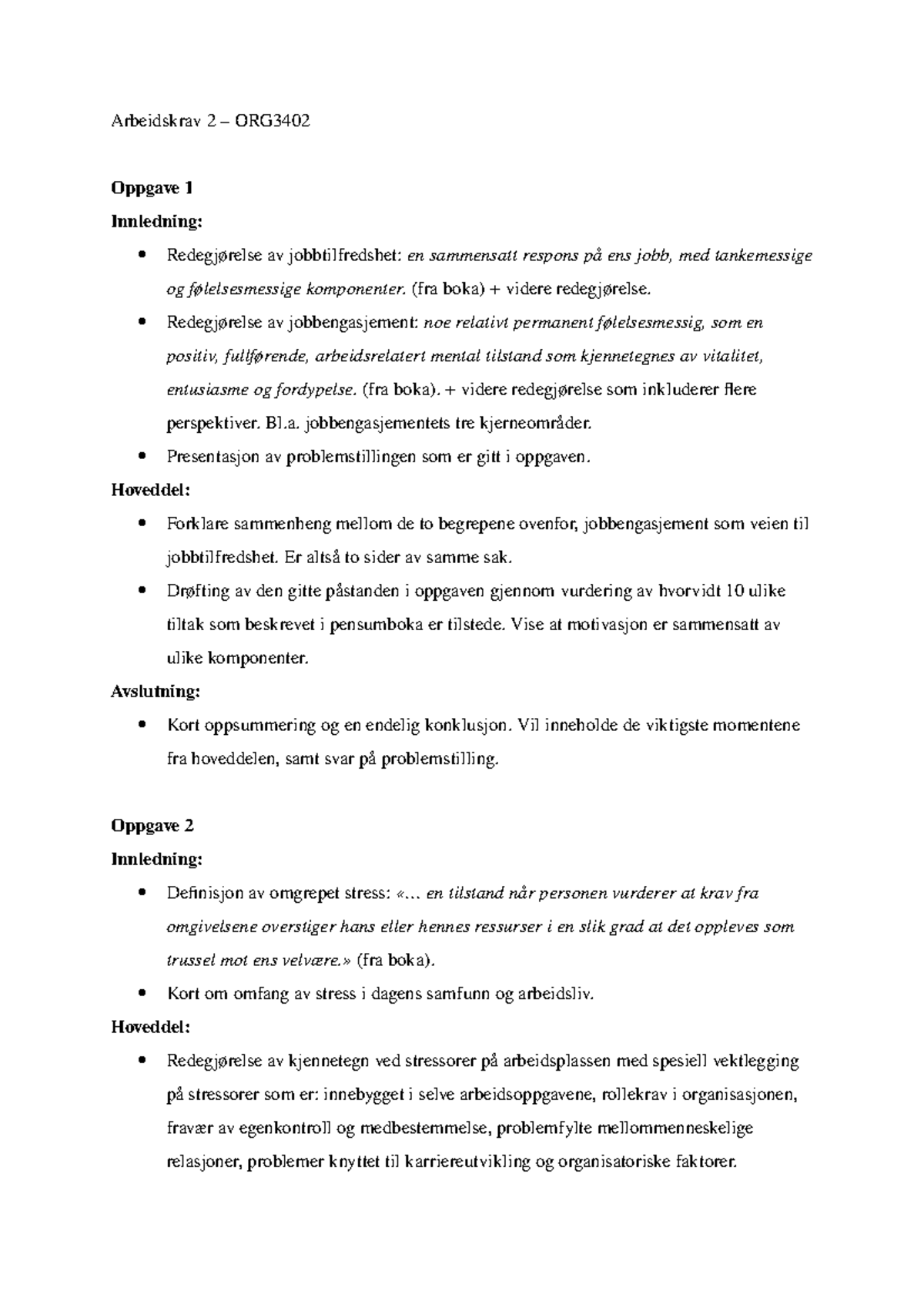 Arbeidskrav 2 - ORG3402 - Arbeidskrav 2 – ORG3402 Oppgave 1 Innledning ...