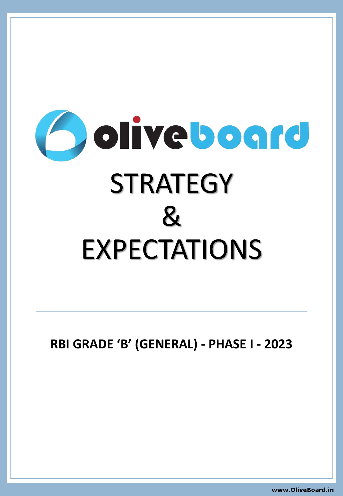 Oliveboard RBI Grade B Phase I - STRATEGY & EXPECTATIONS RBI GRADE ‘B ...