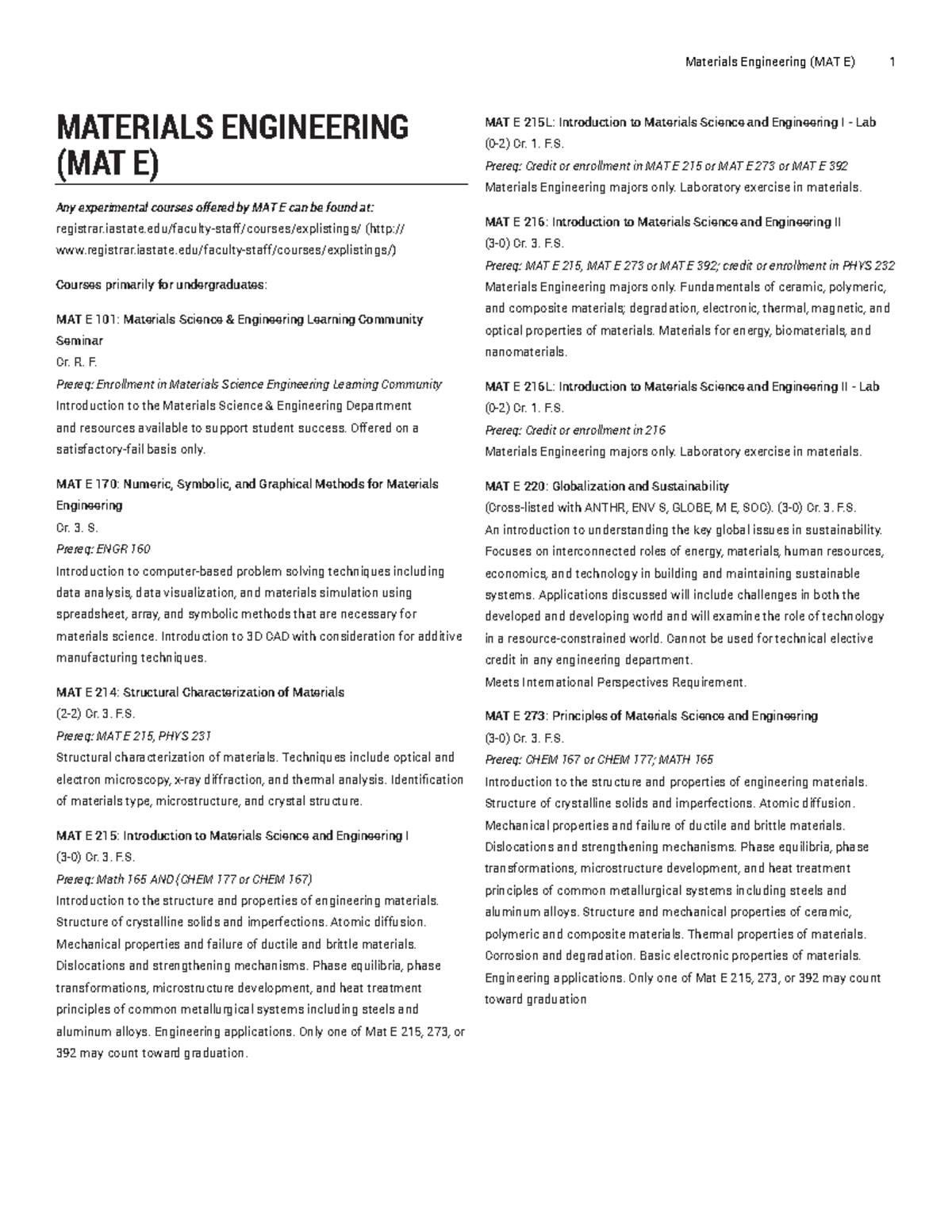 Materials engineering lecture MATERIALS ENGINEERING (MAT E) Any