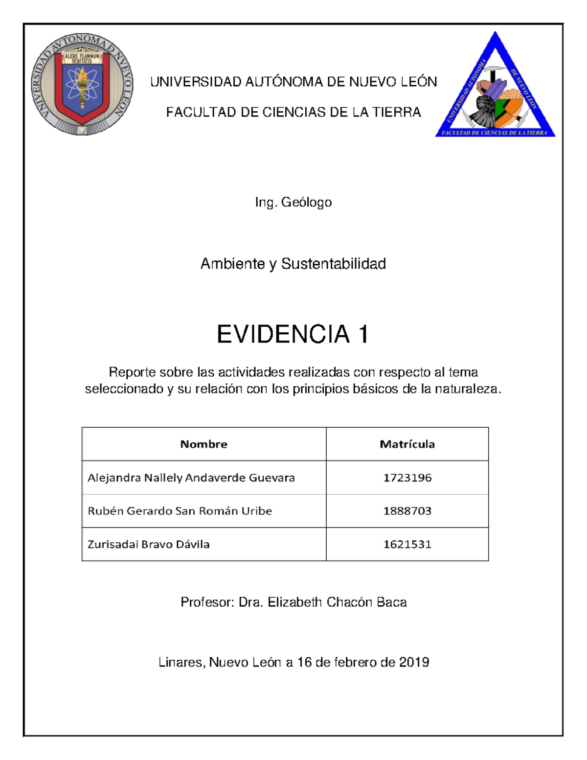 Evidencia 1 IG - UNIVERSIDAD AUTÓNOMA DE NUEVO LEÓN FACULTAD DE ...