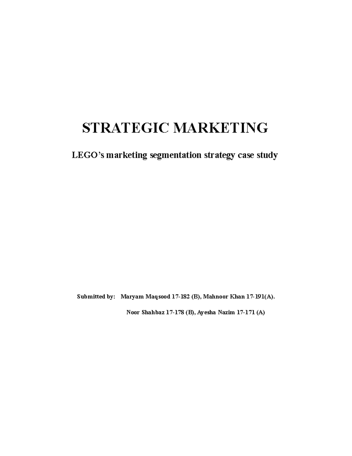 lego market segmentation strategy case study answers