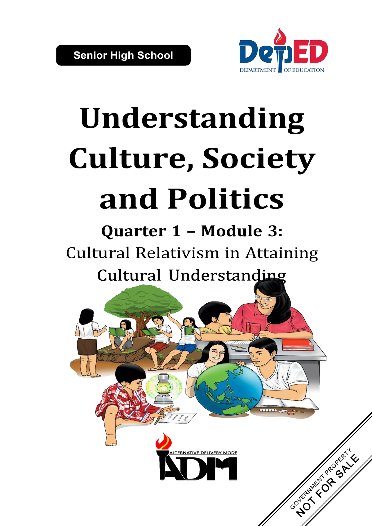 Ucsp Q1 M3 Culturalrelativism - Understanding Culture, Society And ...