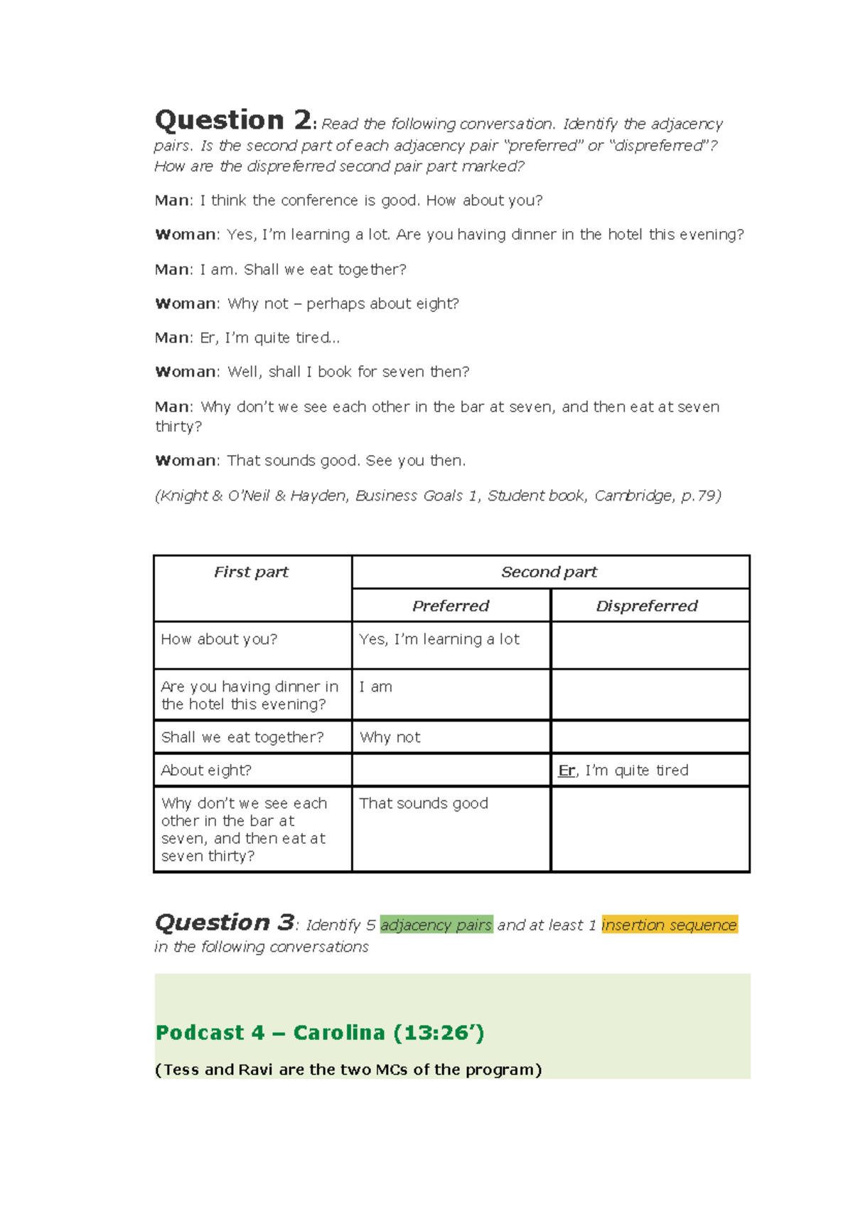 W5 Conversational Analysis for - Question 2: Read the following ...