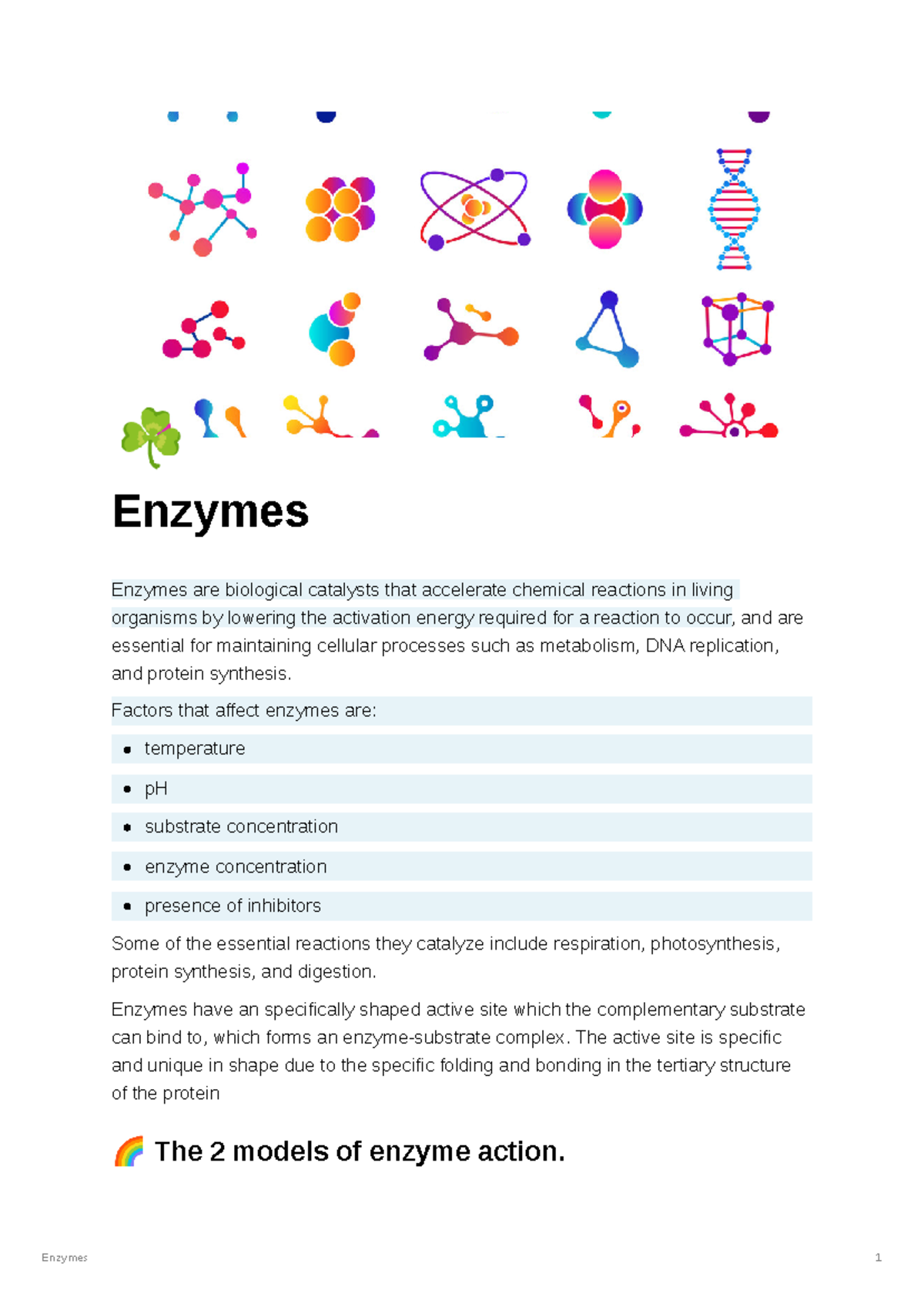 Enzymes for biology ☘ Enzymes Enzymes are biological catalysts that
