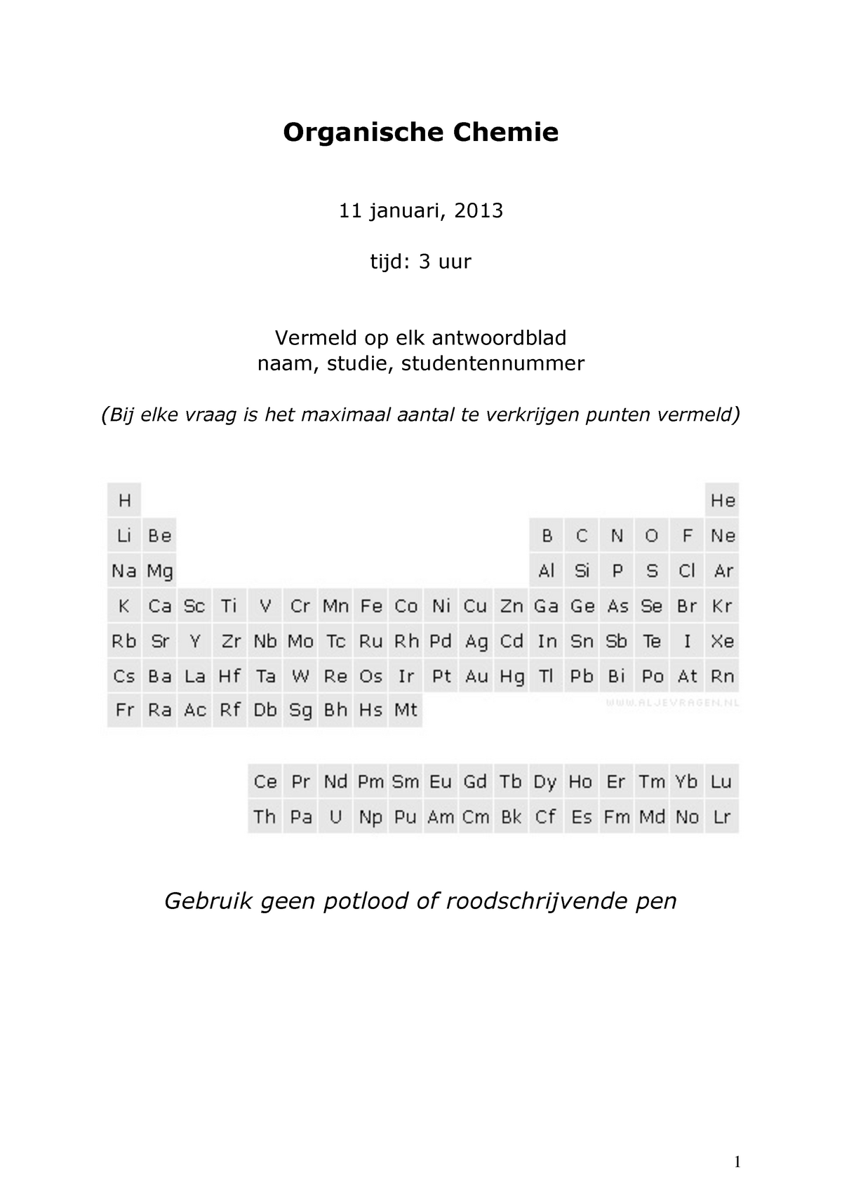 Tentamen 11 Januari 13 Vragen En Antwoorden Organische Chemie 1 Studeersnel